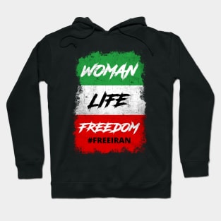 WOMAN LIFE FREEDOM FREE IRAN PROTEST Hoodie